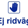 Förbudsskylt 'Ej Ridväg' plast vit/blå 150x210mm