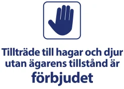 Förbudsskylt 'Tillträde till hagar och djur förbjudet' vit/blå 21x15cm