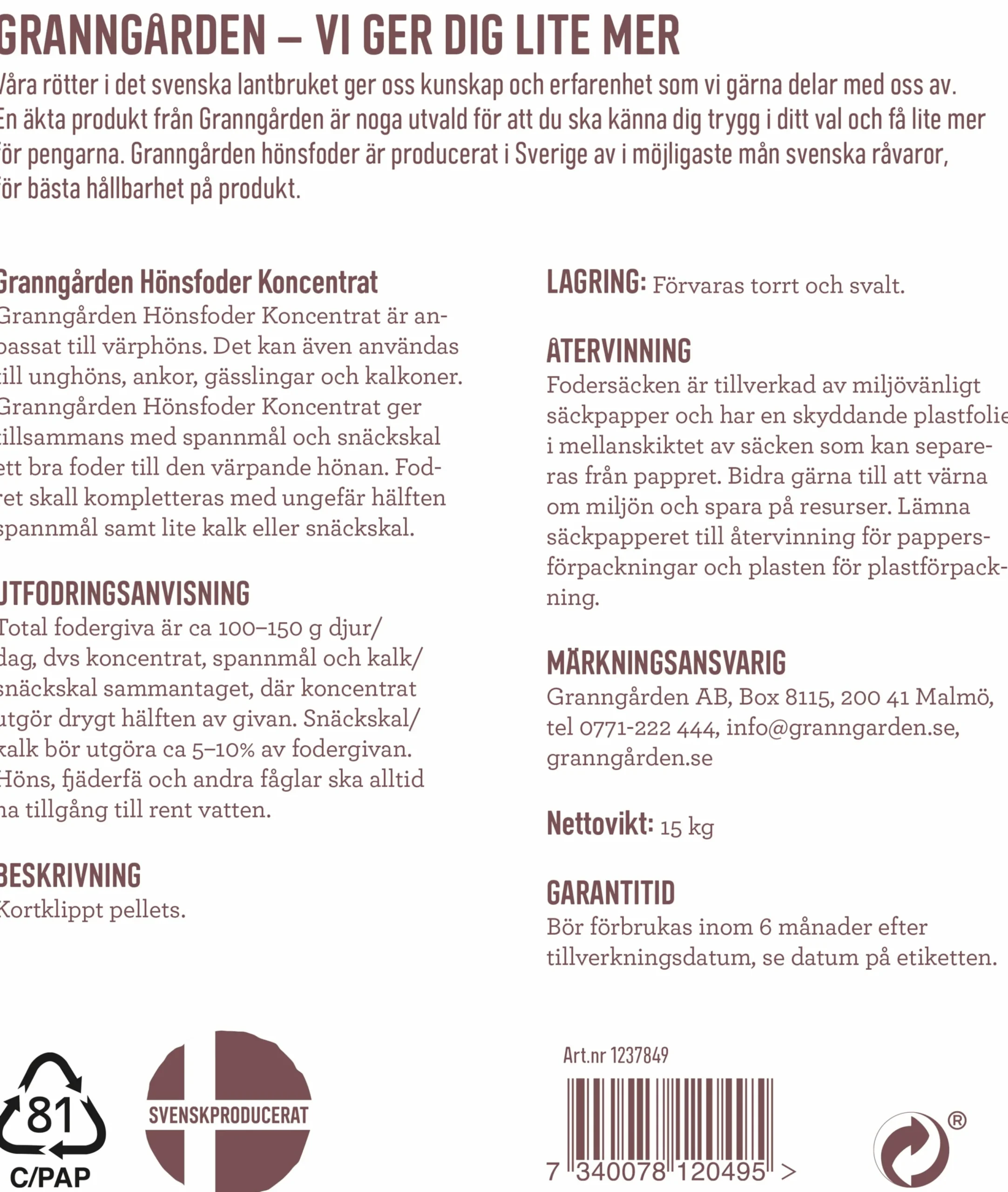 Hönsfoder Granngården Koncentrat Pellets 15kg